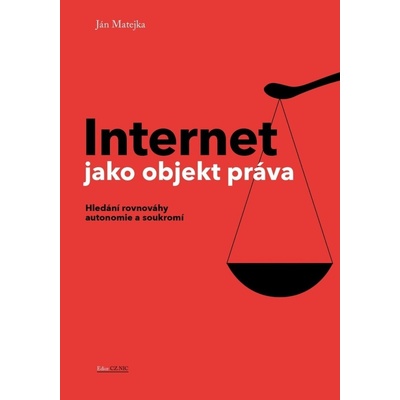 Internet jako objekt práva