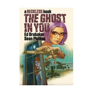 Ghost in You: A Reckless Book (ISBN: 9781534322080)