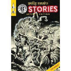 Wally Wood's EC Stories Artist's Edition - Expanded (ISBN: 9781534335141)