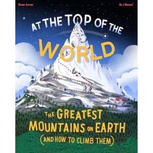 At The Top of the World | Ed J. Brown (ISBN: 9781800660472)