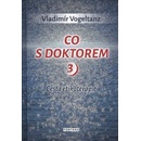 Co s doktorem 3