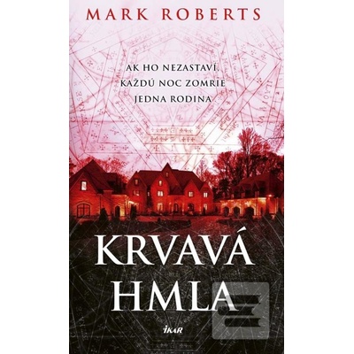 Krvavá hmla - Roberts Mark