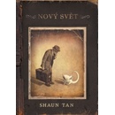 Nový svět (Shaun Tan)