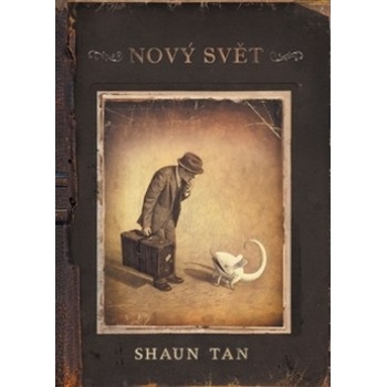 Nový svět - Shaun Tan