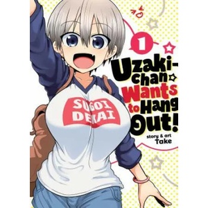 Uzaki-chan Wants to Hang Out! Vol. 1 (ISBN: 9781642753363)