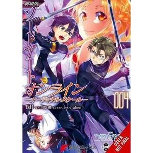 Sword Art Online Ordinal Scale, Vol. 4 (Manga) | Reki Kawahara, Stephen Paul (ISBN: 9798855411829)