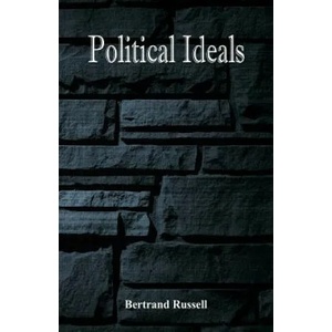 Political Ideals | Bertrand Russell (ISBN: 9789386874498)