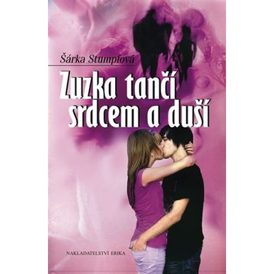 Zuzka tančí srdcem a duší