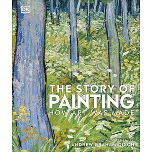 Story of Painting | Andrew Graham-Dixon (ISBN: 9780241335185)