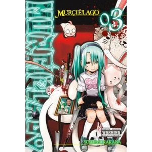 Murcielago, Vol. 3 (ISBN: 9780316473187)