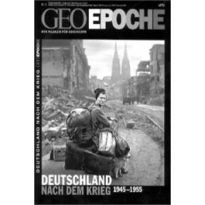 GEO Epoche Deutschland nach dem Krieg | Peter-Matthias Gaede (2012)