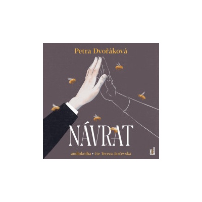 Návrat - Dvořáková Petra