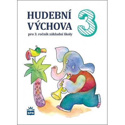 Hudební výchova pro 3. ročník ZŠ Marie Lišková; Lukáš Hurník