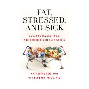 Fat, Stressed, and Sick | Katherine Reid, Barbara Price (ISBN: 9781538180761)