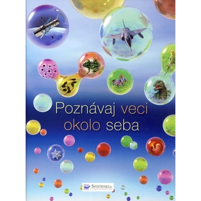 Poznávaj veci okolo seba SK