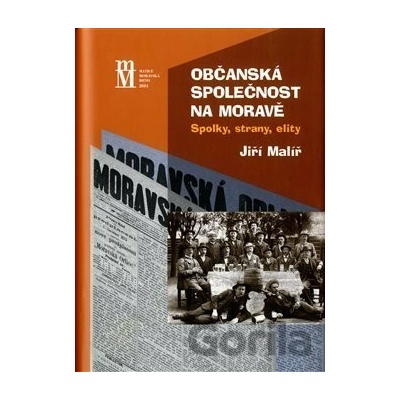 Občanská společnost na Moravě - Jiří Malíř