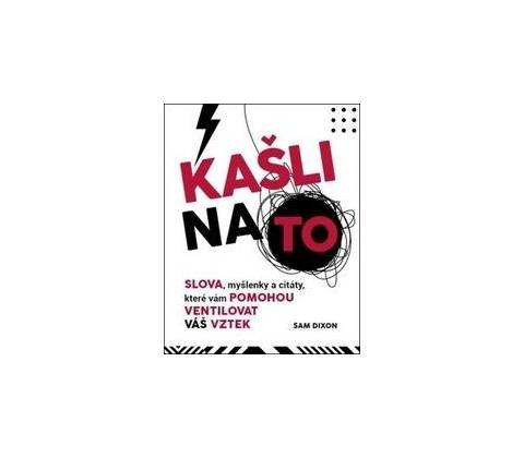 Kašli na to