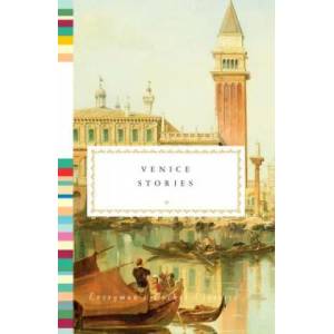 Venice Stories | Jonathan Keates (ISBN: 9781101908068)