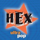 HEX - ULTRAPOP LP