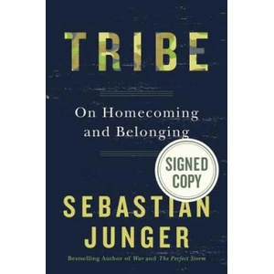 Tribe: On Homecoming and Belonging | Sebastian Junger (ISBN: 9781455540839)