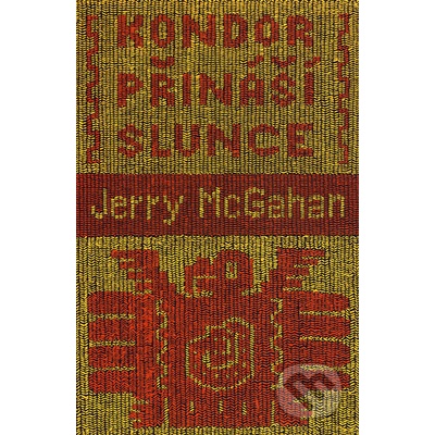 Kondor přináší slunce - Jerry McGaham