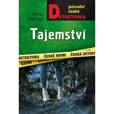 Tajemství - Pavel Kohout