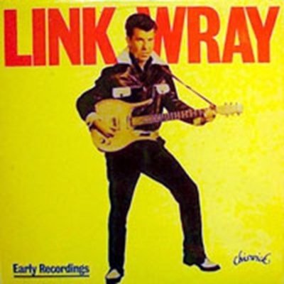 Wray Link - Early Recordings CD