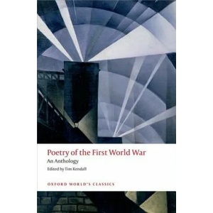 Poetry of the First World War | Tim Kendall (ISBN: 9780198703204)