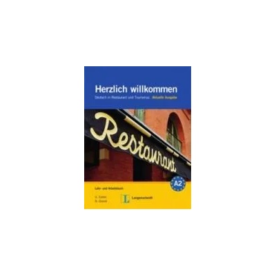 Herzlich willkommen Lehr- und Arbeitsbuch + 3 CDs