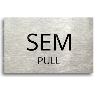 ACCEPT Tabulka SEM - TAM - typ 33 (80 x 50 mm) - stříbrná tabulka - černý tisk bez rámečku