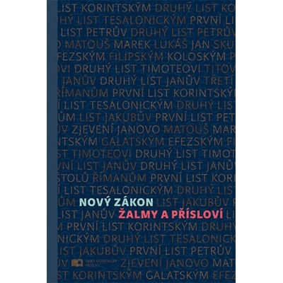Nový zákon Žalmy a Přísloví