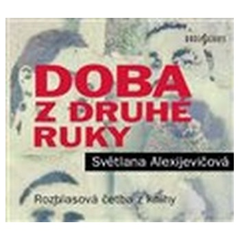 Doba z druhé ruky