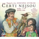 SVERAK ZDENEK - SVERAK: CERTI NEJSOU CD