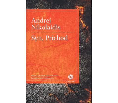 Syn, Príchod