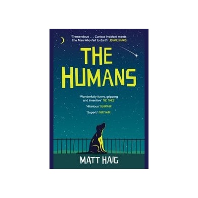 The Humans: Matt Haig