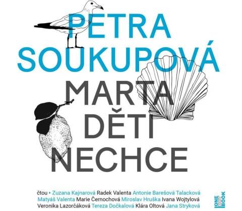 Marta děti nechce
