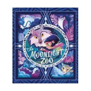 Moonlight Zoo | POWELL TUCK MAUDIE (ISBN: 9781788814034)