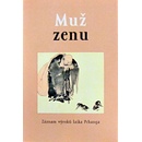 Muž zenu