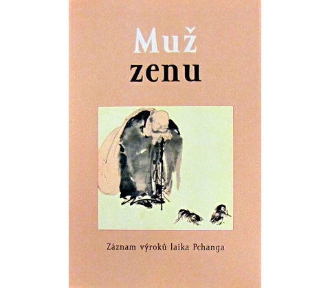 Muž zenu
