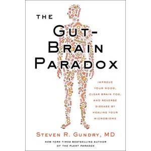 The Gut-Brain Paradox (ISBN: 9780062911803)