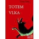 Totem vlka - velký čínský román