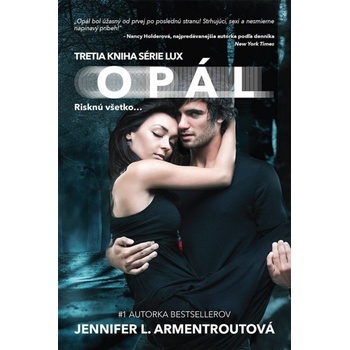 Opál – Risknú všetko