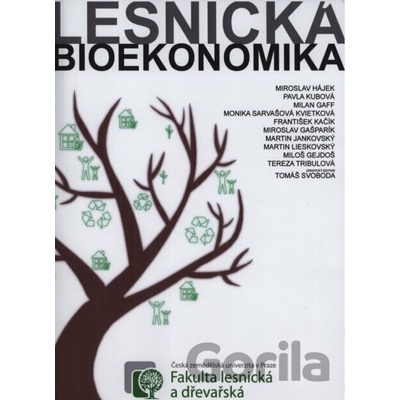 Lesnická bioekonomika - Miroslav Hájek
