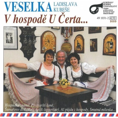 Veselka Ladislava Kubeše - V Hospodě U Čerta CD