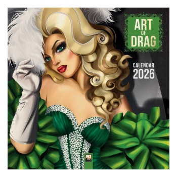 Flame Tree Publishing Art of Drag Wall Calendar 2026 (Art Calendar)