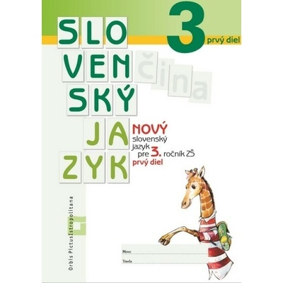Nový slovenský jazyk pre 3. roč. ZŠ - 1. časť