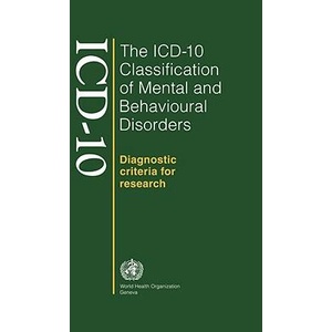 ICD-10 classification of mental and behavioural disorders | World Health Organization (ISBN: 9789241544559)