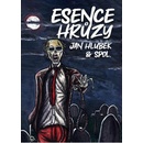 Esence hrůzy