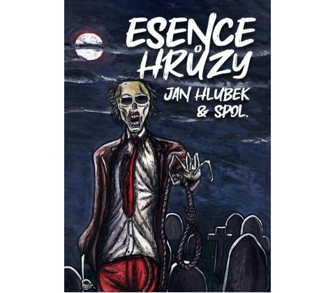 Esence hrůzy