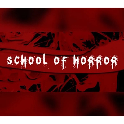 School of Horror